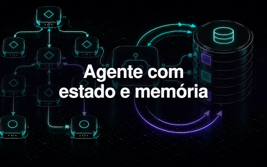 Agente com estado e memória